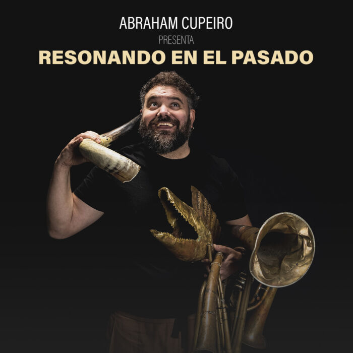 Abraham Cupeiro - Resonando en el Pasado