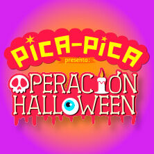 Pica Pica - Operación Halloween - Madrid