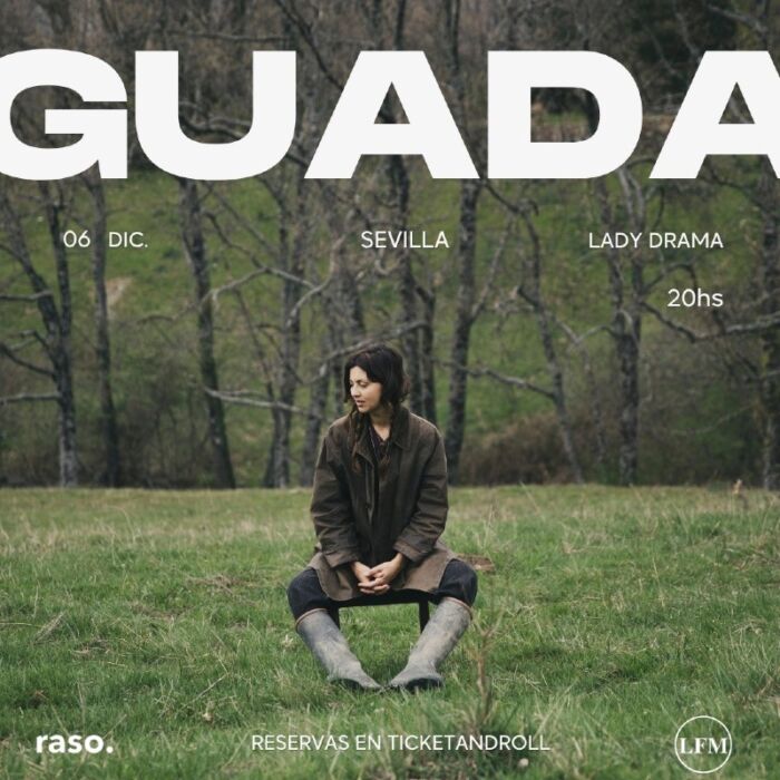 GUADA. GIRA 2026. SEVILLA en Lady Drama