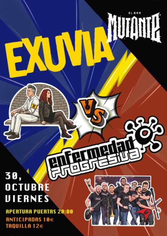 Enfermedad Progresiva + Exuvia en Bar Mutante en Bar Mutante