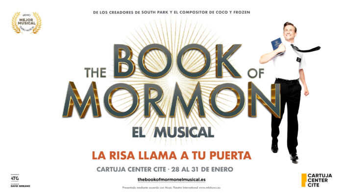 The Book of Mormon en Cartuja Center