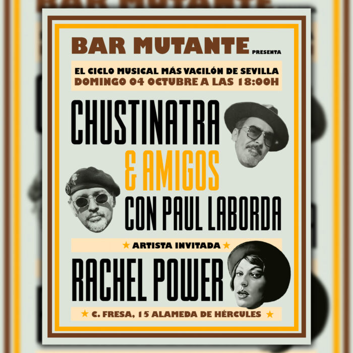CHUSTINATRA Y AMIGOS con Paul Laborda