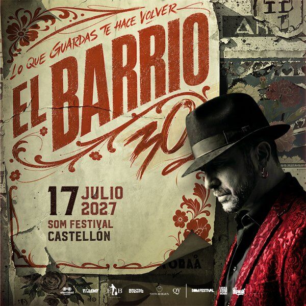 EL BARRIO - CASTELLÓN - GIRA 2027