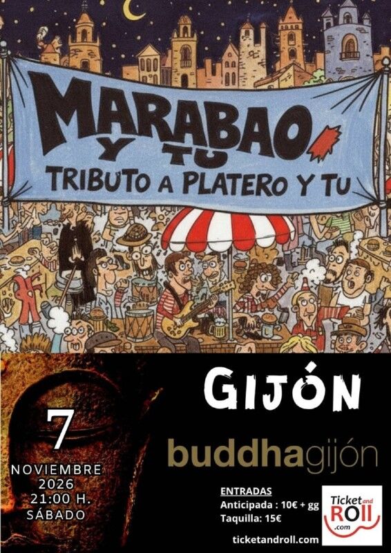 Concierto de Marabao y Tú - Tributo a Platero y Tú en Sala Buddha - Gijon, 07/11/2026, 21:00 horas