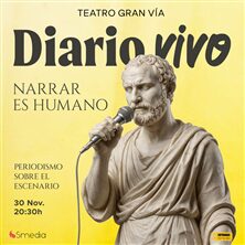 Diario Vivo en Teatro Gran Vía (Madrid)