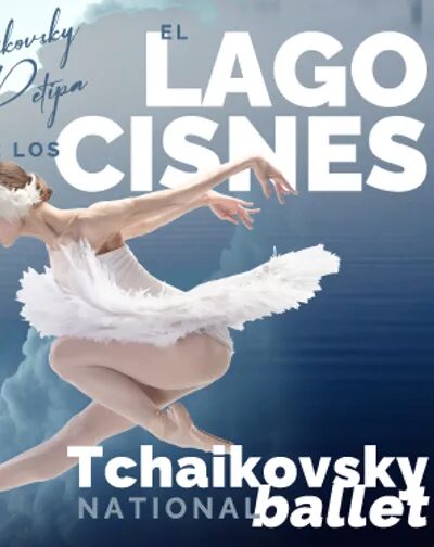 El Lago de los Cisnes – Tchaikovsky National Ballet
