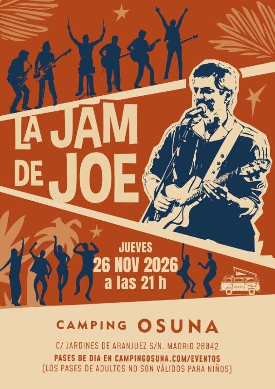 'LA JAM DE JOE' en Camping Osuna