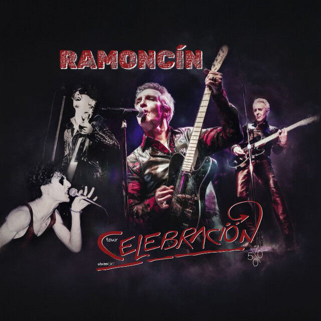 Ramoncín – Tour Celebración