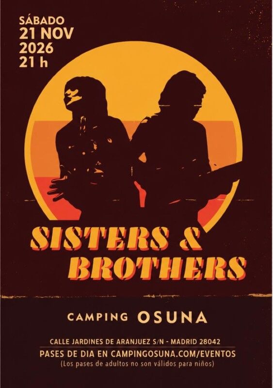 SISTERS & BROTHERS en Camping Osuna