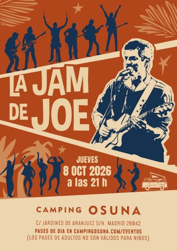 'LA JAM DE JOE' en Camping Osuna