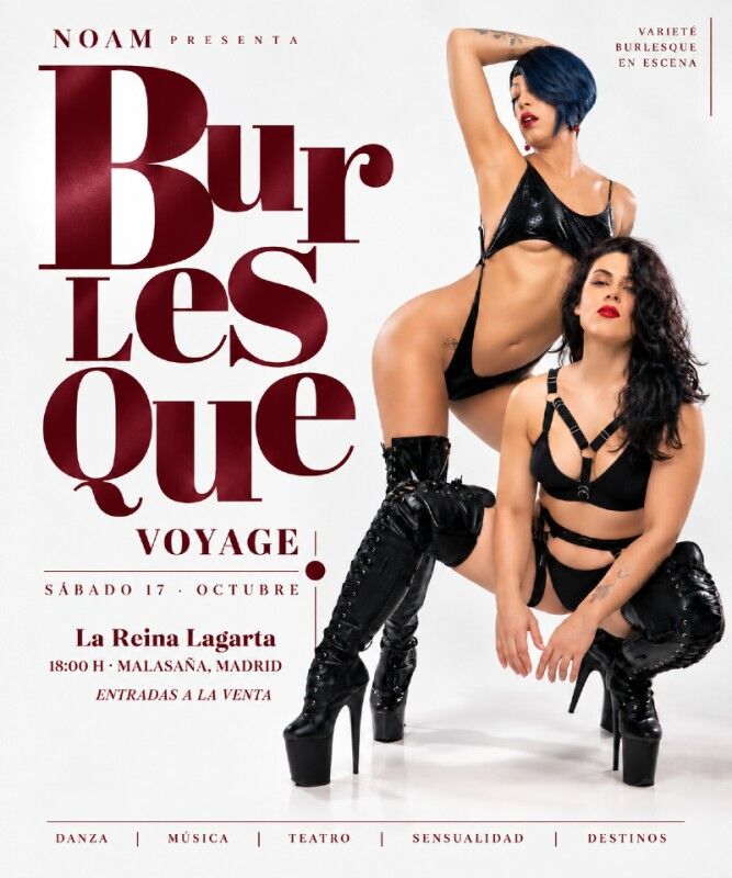 Burlesque Voyage en La Reina Lagarta