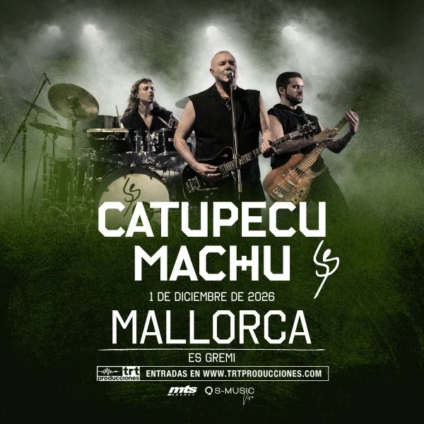 CATUPECU MACHU en MALLORCA (Es Gremi Centre Musical)