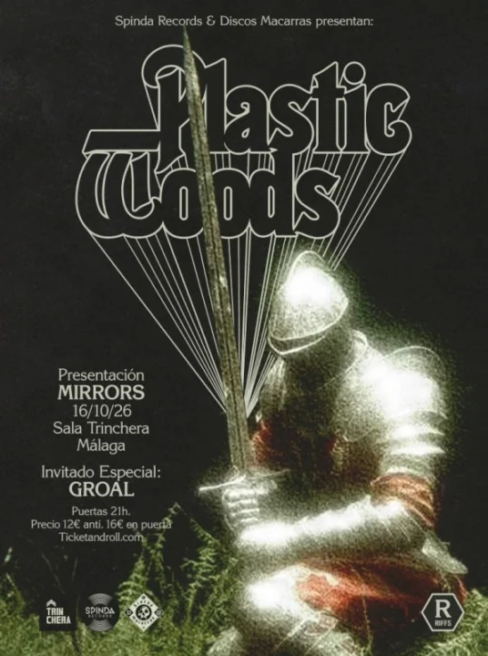 Plastic Woods (presentación oficial de «Mirrors») + Groal