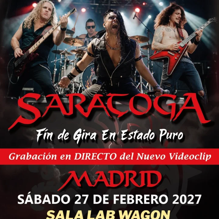 SARATOGA – FIN DE GIRA “III ACTOS: EN ESTADO PURO”   MADRID 27/02/2027