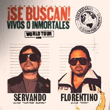 Servando & Florentino | Tour España 2026 Se Buscan: Vivos o Inmortales