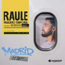Raule – Gira Pasajero Temporal