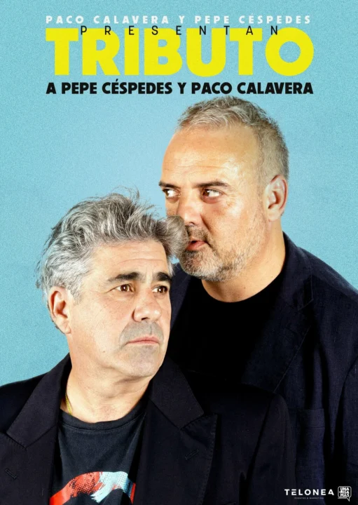 Tributo a Pepe Céspedes y Paco Calavera – Sábado 23 Enero (20:30 h) Público Adulto