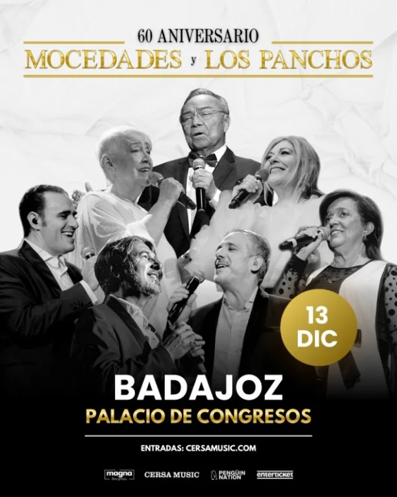 MOCEDADES Y LOS PANCHOS EN BADAJOZ- 60 ANIVERSARIO