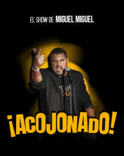 Miguel, Miguel ¡Acojonado!