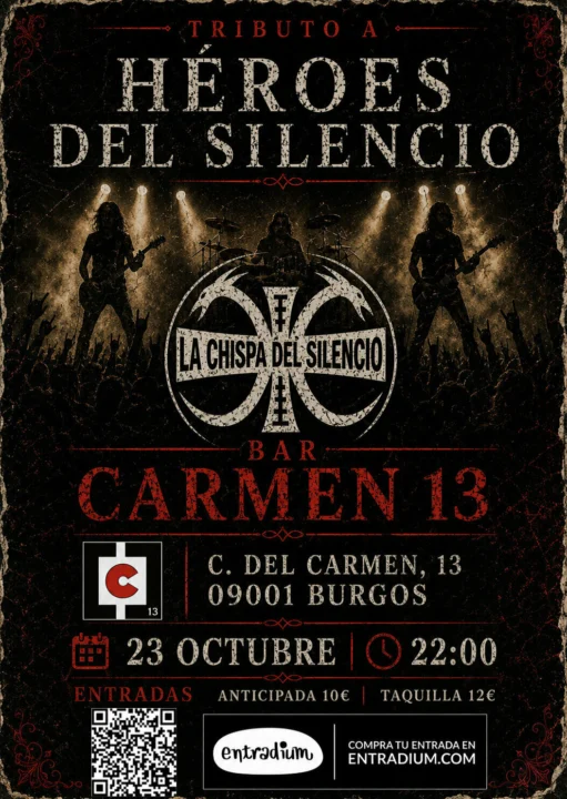 La Chispa del Silencio – Tributo a Héroes del Silencio  Carmen 13, Burgos