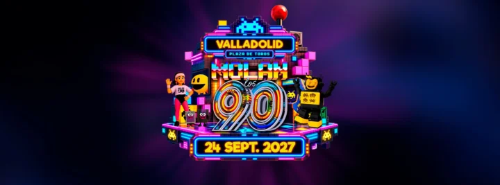 Molan los 90 – Valladolid 2027