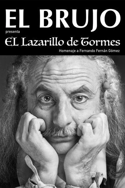 El Lazarillo de Tormes – El Brujo