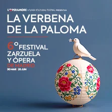 La Verbena de La Paloma. VI Festival de Zarzuela y Ópera de Madrid