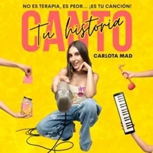 Canto Tu Historia con Carlota Mad en Rincón del Arte Nuevo