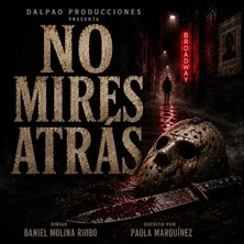No mires atrás...