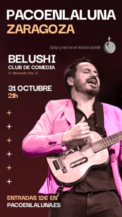PACOENLALUNA en ZARAGOZA en BELUSHI CLUB DE COMEDIA