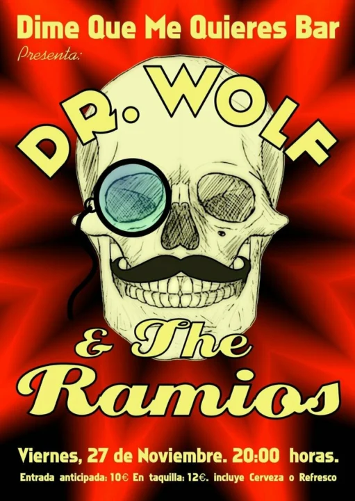 Dr. Wolf & The Ramios