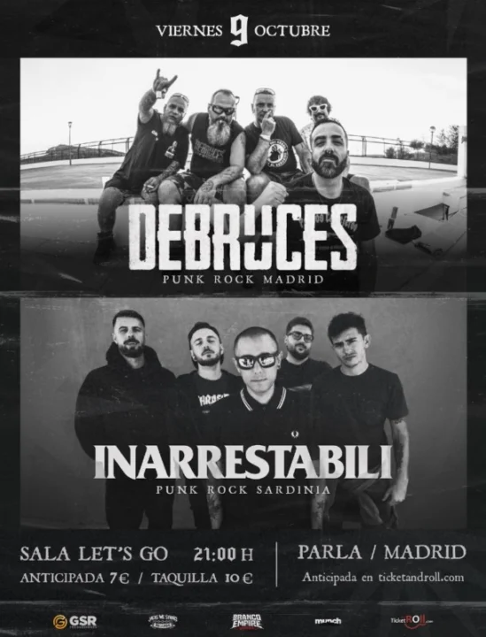 Debruces + Inarrestabili (Italia) en Sala Let's Go