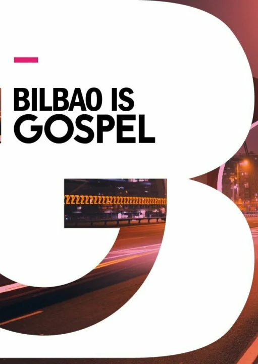 Bilbao is Gospel 2026