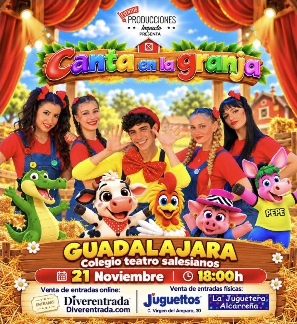 Guadalajara – Canta en la Granja