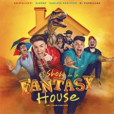 El show de la Fantasy House