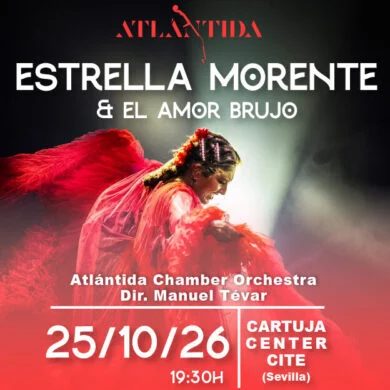 Estrella Morente & el Amor Brujo en Cartuja Center