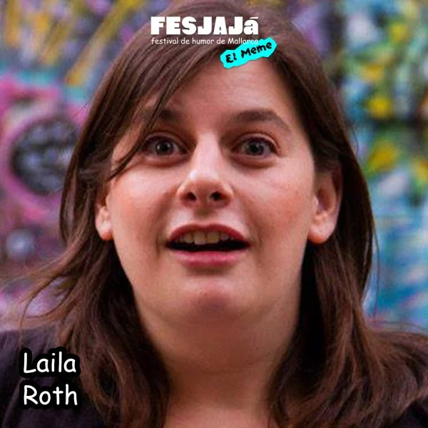 El Unipersonal de Laila Roth · Mallorca · Xvii Fesjajá
