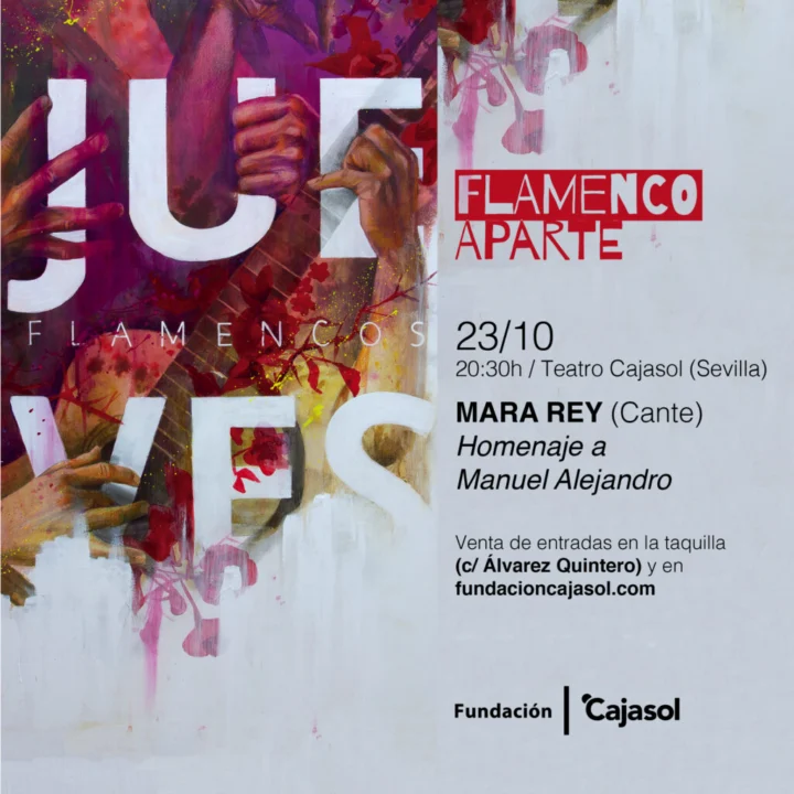 Mara Rey – Homenaje a Manuel Alejandro (Flamenco Aparte)