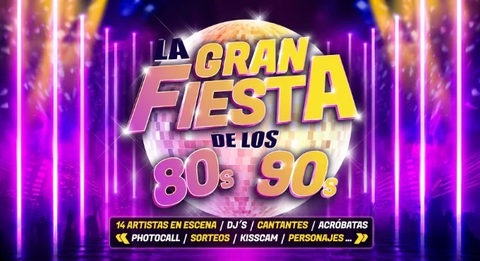 La Gran Fiesta de Los 80 y 90