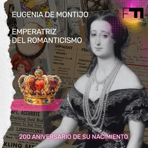 Eugenia de Montijo – Emperatriz del Romanticismo