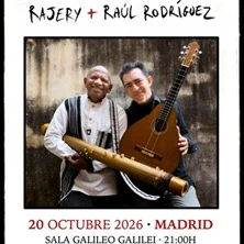 Rajery + Raúl Rodríguez