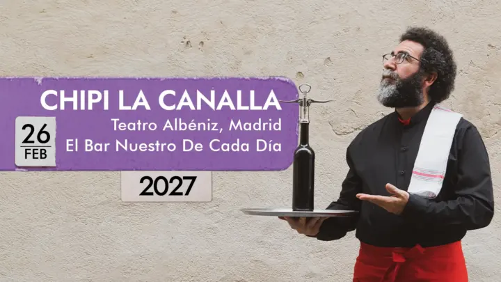 La Canalla en Teatro Albéniz