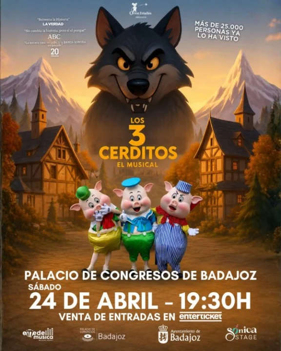 LOS 3 CERDITOS - El Musical en Badajoz