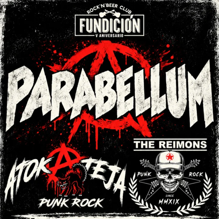 Parabellum + the Reimons + Atokateja – V Aniversario Sala Fundición