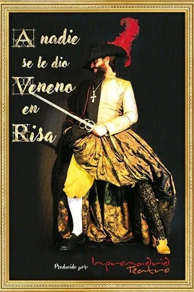 A Nadie se le Dio Veneno en Risa