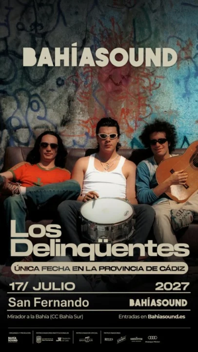 LOS DELINQÜENTES – BAHIA SOUND CÁDIZ