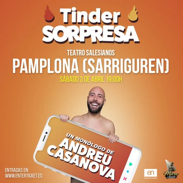 Tinder Sorpresa Andreu Casanova – Sarriguren