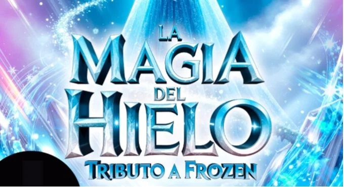 La Magia del Hielo. Tributo a Frozen