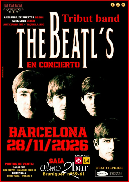 Beatl,S en Concierto Barcelona – Tributo a The Beatles