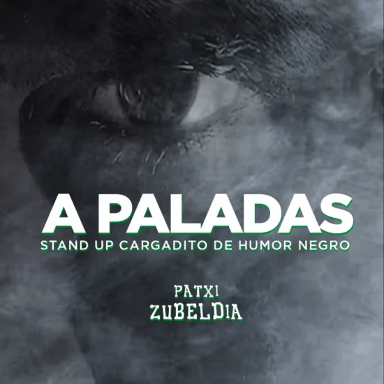 A Paladas: un show de humor negro